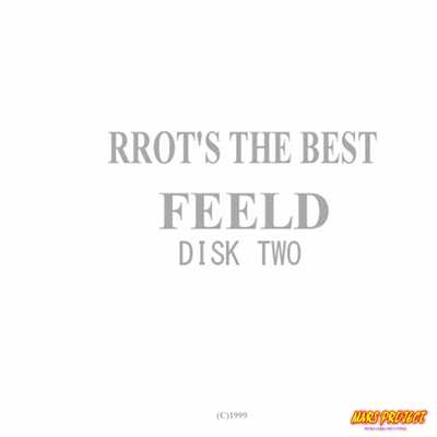 FEELD DISK TWO/RROT'S