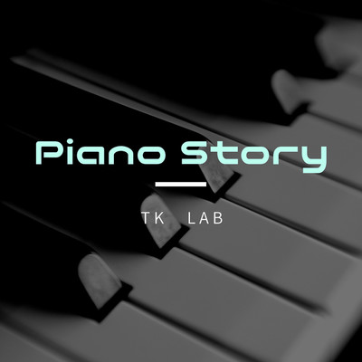 アルバム/Piano Story/TK lab