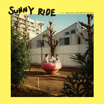 SUNNY RIDE/Special Favorite Music