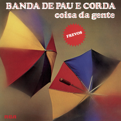 アルバム/Coisa da Gente/Banda De Pau E Corda