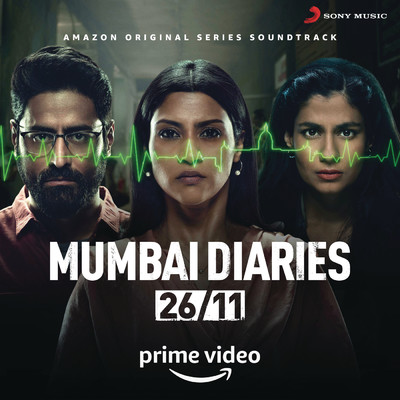 Mumbai Diaries (Original Series Soundtrack)/Ashutosh Phatak
