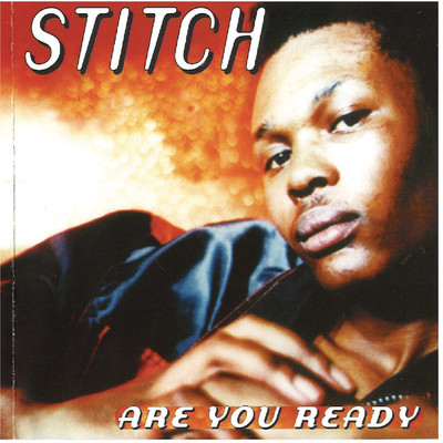 Are You Ready/Stitch