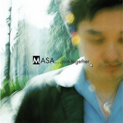 MASA...join together/冬柴 正則