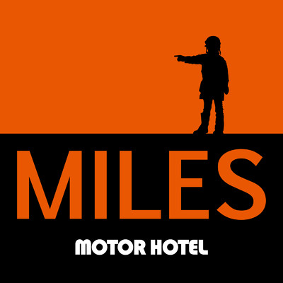 シングル/MILES/MOTOR HOTEL