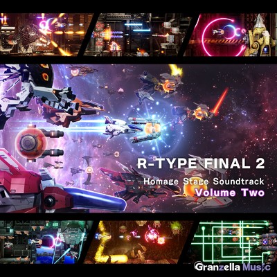 アルバム/R-TYPE FINAL 2 Homage Stage Soundtrack Volume Two/グランゼーラ