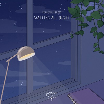 シングル/Waiting All Night/Peaceful Melody
