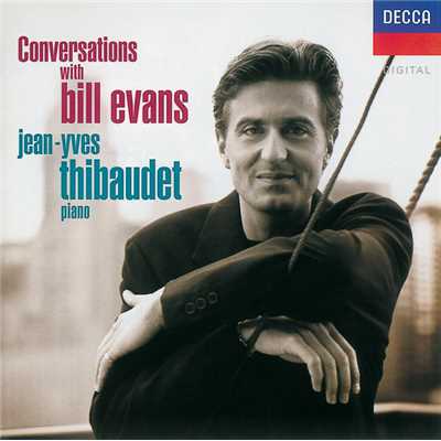アルバム/Conversations with Bill Evans/ジャン=イヴ・ティボーデ