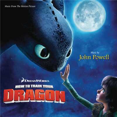 アルバム/How To Train Your Dragon (Music From The Motion Pi/ジョン・パウエル