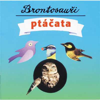 アルバム/Ptacata/Brontosauri