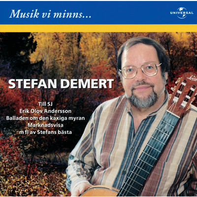 Musik vi minns/Stefan Demert