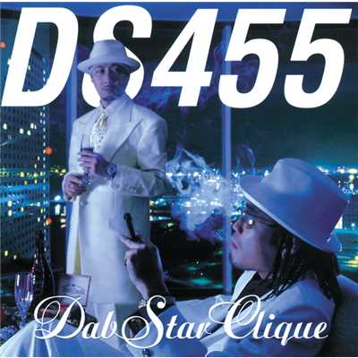 DabStar Clique feat. MACCHO for OZRORUS (featuring MACCHO)/DS455