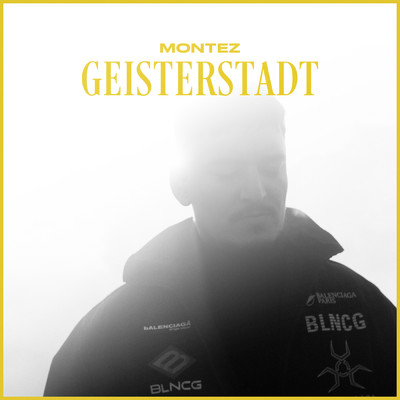 Geisterstadt (Explicit)/Montez