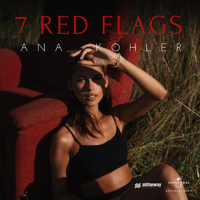 シングル/7 Red Flags/Ana Kohler