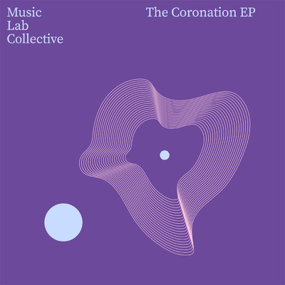 アルバム/Coronation EP/ミュージック・ラボ・コレクティヴ