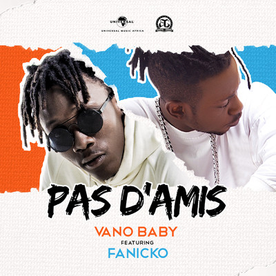 Pas d'amis (featuring Fanicko)/Vano Baby