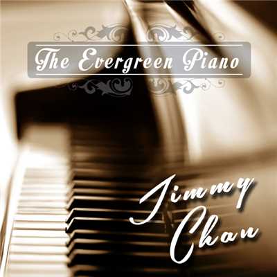 アルバム/The Evergreen Piano/Jimmy Chan