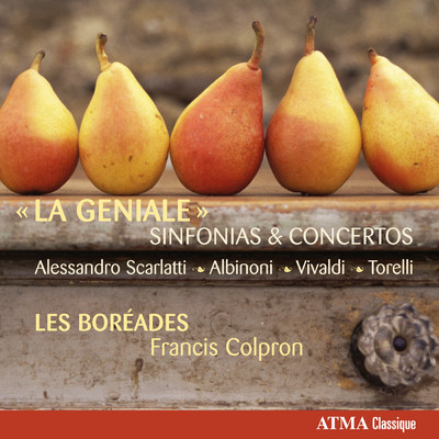 A. Scarlatti: Sinfonie di concerto grosso, Sinfonia No. 8 in G major: III. Adagio/Les Boreades de Montreal／Francis Colpron
