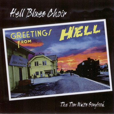 Is There Any Way Out Of This Dream？/Hell Blues Choir