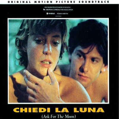 アルバム/Chiedi la luna (Original Motion Picture Soundtrack)/Antonio Di Pofi