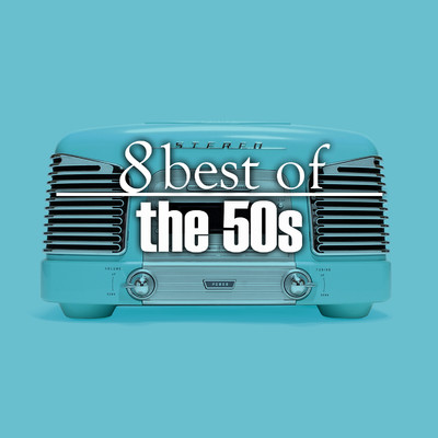 アルバム/8 Best Hits of the 50's/Various Artists