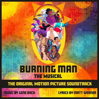 The Only Thing That's Brighter than Everything (feat. Allison Griffith, Mila Jam & Yz Jasa )/Burning Man: The Musical