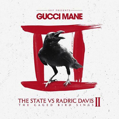 アルバム/The State vs. Radric Davis, Pt. 2/Gucci Mane