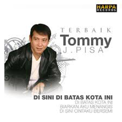 シングル/Cinta Semalam/Tommy J. Pisa