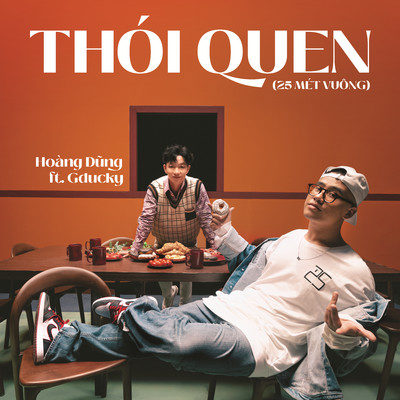 Thoi Quen (25 Met Vuong) [feat. Gducky]/Hoang Dung
