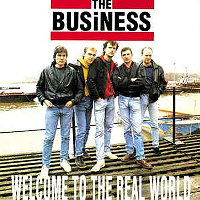 アルバム/Welcome to the Real World/The Business