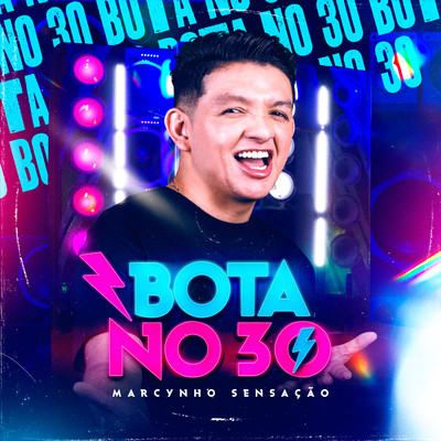 シングル/Bota no 30/Marcynho Sensacao