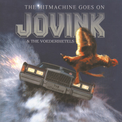 アルバム/The Hitmachine Goes On/Jovink & The Voederbietels