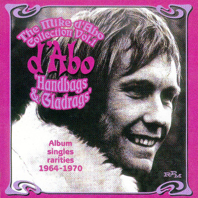 The Mike D'Abo Collection, Vol. 1: Handbags & Gladrags/Mike d'Abo