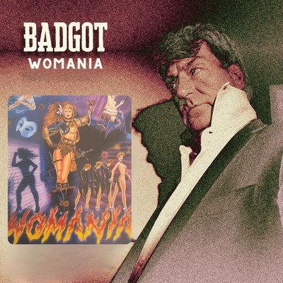 Womania (Instrumental)/Badgot