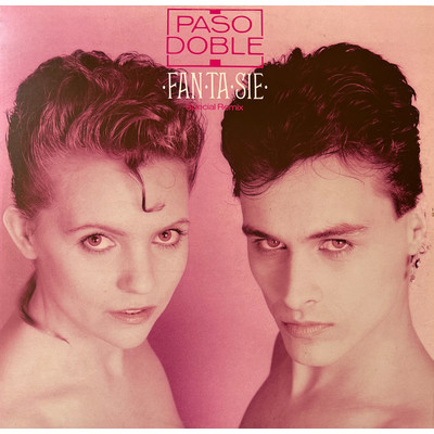 Fantasie (Special Remix)/Paso Doble