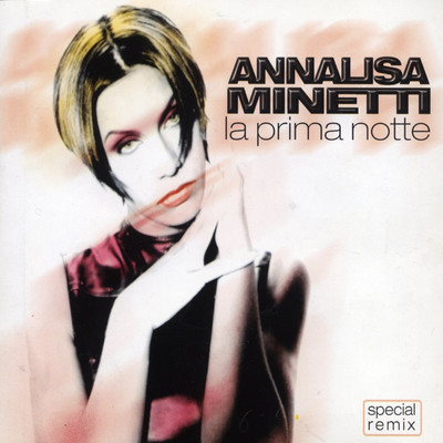 アルバム/La Prima Notte/Annalisa Minetti