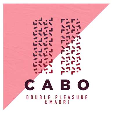 CABO/Double Pleasure & Maori