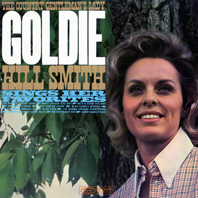 アルバム/The Country Gentleman's Lady Sings Her Favorites/Goldie Hill Smith