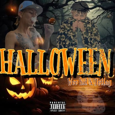 シングル/Halloween (feat. Woo Kid & Jetlag)/BOP CHASE