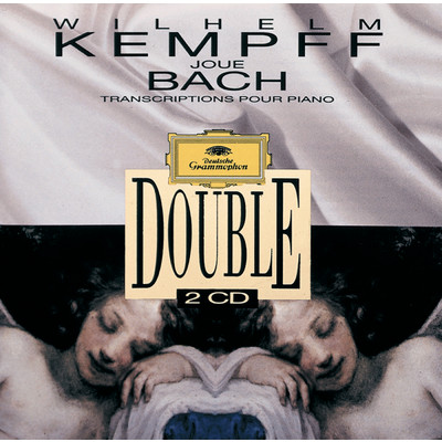 アルバム/Wilhelm Kempff Plays Bach. Transcriptions For Piano/ヴィルヘルム・ケンプ