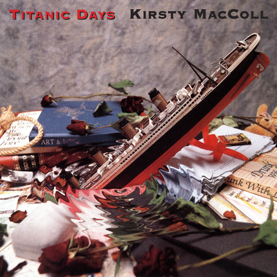 Titanic Days/カースティ・マッコール