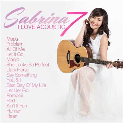 アルバム/I Love Acoustic 7/Sabrina