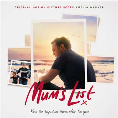 Mum's List (Original Motion Picture Score)/Amelia Warner