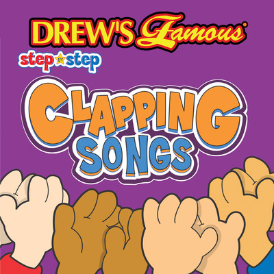 Drew's Famous Step By Step Clapping Songs/The Hit Crew