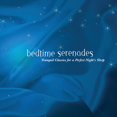 Bedtime Serenades/Various Artists