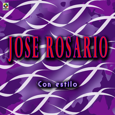 Que Extrana Es la Vida/Jose Rosario