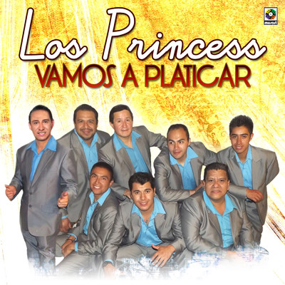 アルバム/Vamos a Platicar/Los Princess