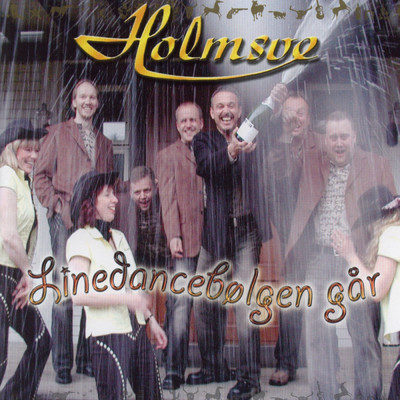 Linedancebolgen gar/Holmsve