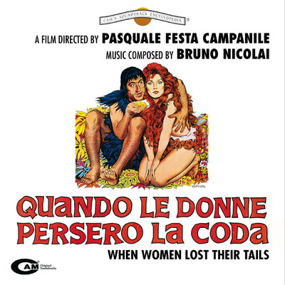 Quando le donne persero la coda (Original Motion Picture Soundtrack)/ブルーノ・ニコライ