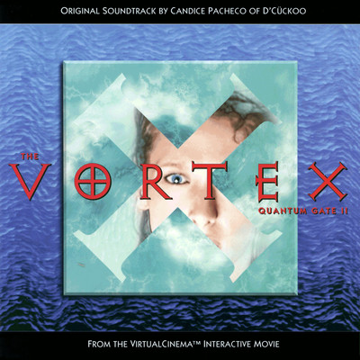 The Vortex: Quantum Gate II/Candice Pacheco