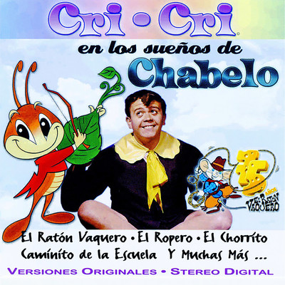 アルバム/Cri-Cri en los suenos de Chabelo/Chabelo